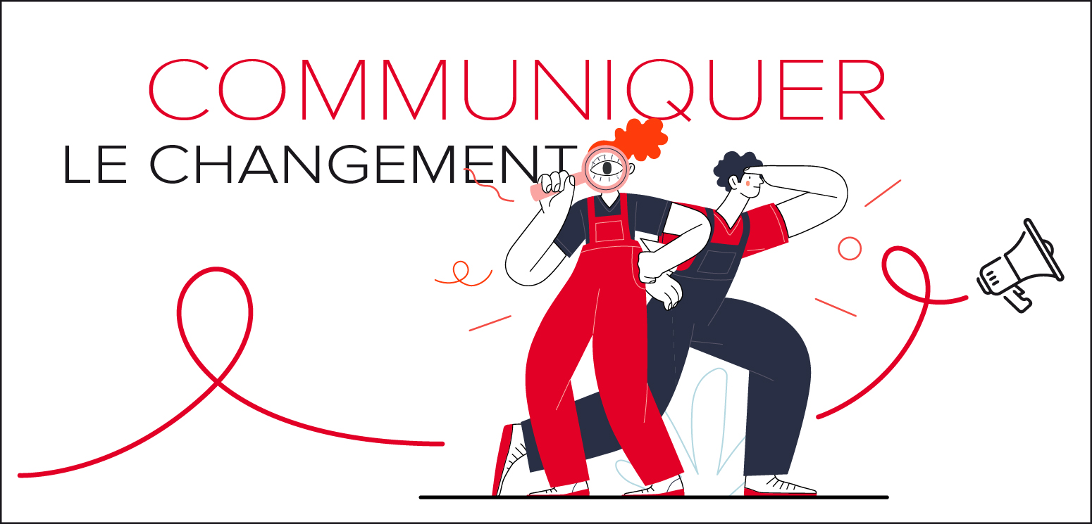 COMMUNIQUER LE CHANGEMENT